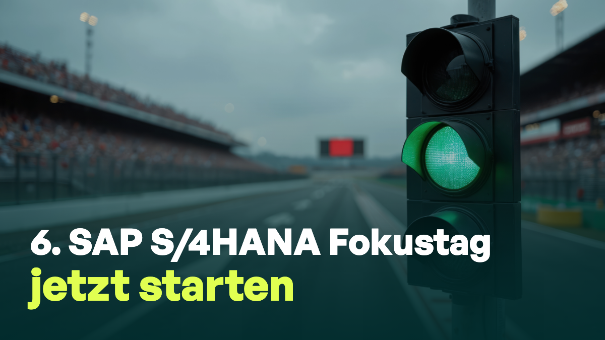Eventaufzeichnung: 6. SAP S/4HANA Fokustag – Wer jetzt startet, holt morgen auf!