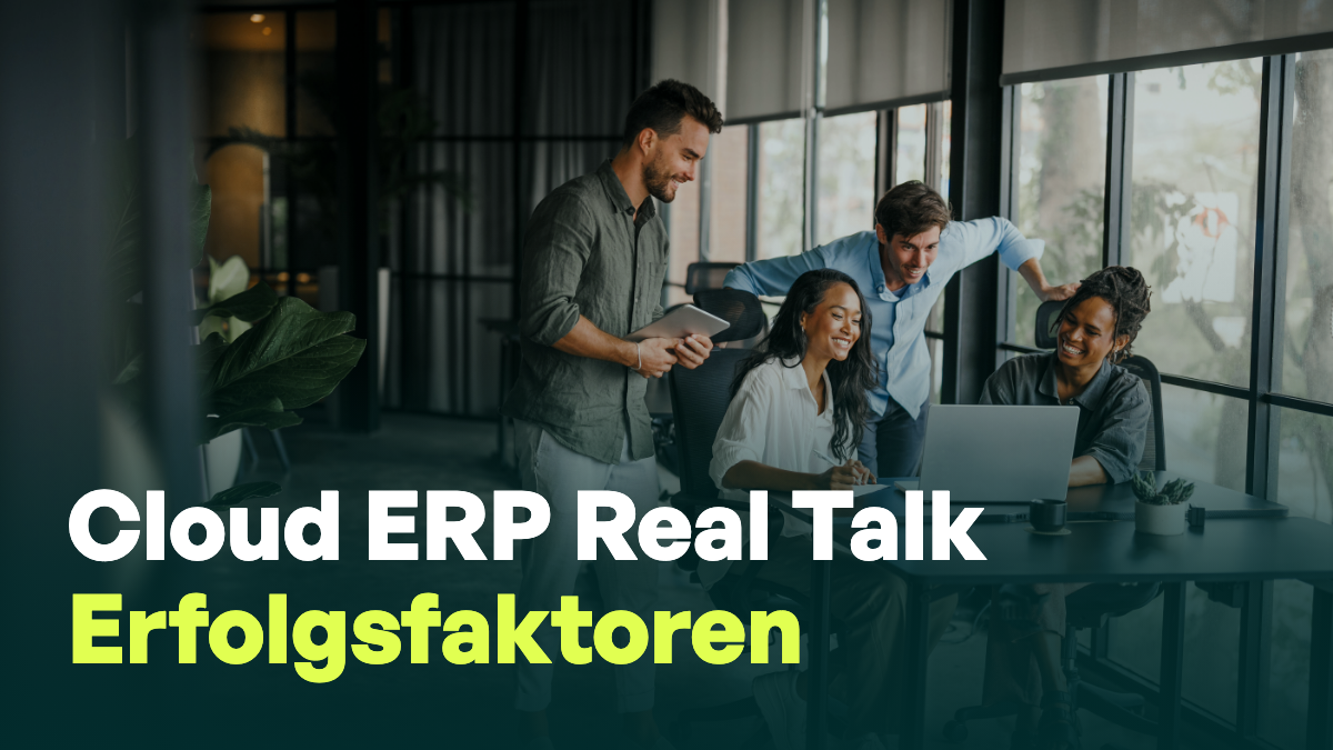 Eventaufzeichnung: SAP Cloud ERP Real Talk – Erfolgsfaktoren & Stolpersteine in der Public Cloud